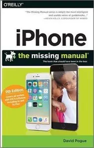 iPhone: The Missing Manual 9th Edition