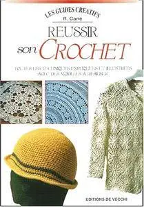R. Cane, "Réussir son crochet"