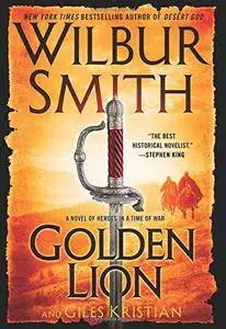 Golden Lion: A Novel of Heroes in a Time of War