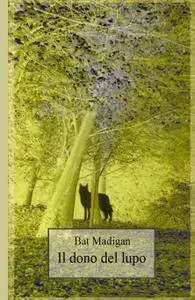 Il dono del lupo