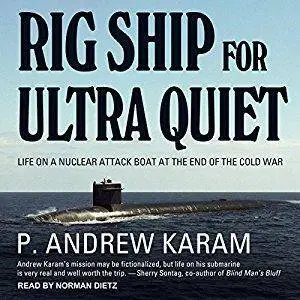 Rig Ship for Ultra Quiet [Audiobook]