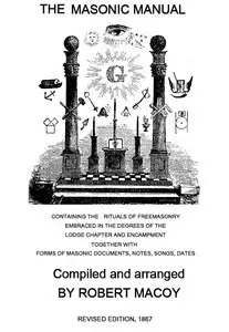 "Manual of Freemasonry" by Richard Carlile 