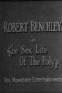 The Sex Life of the Polyp (1928)