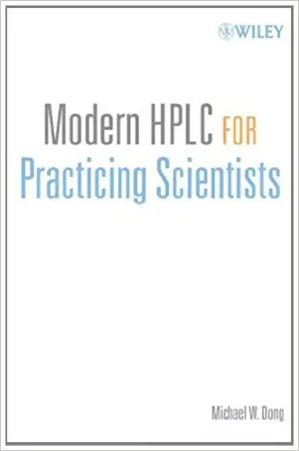 Modern HPLC for Practicing Scientists