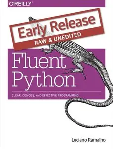 Fluent Python (Early Release)
