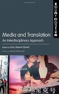 Media and Translation: An Interdisciplinary Approach