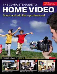 The Complete Guide to Home Video