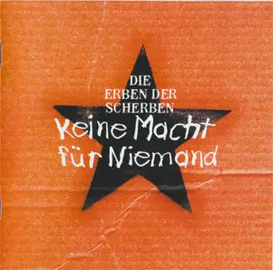 VA - Die Erben der Scherben - Keine Macht für Niemand (Bigpop 850317 2) (GER 2000)