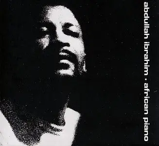 Abdullah Ibrahim - African Piano (1969) {ECM JAPO 60002} [Repost]