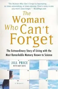 «The Woman Who Can't Forget» by Jill Price