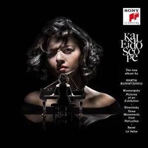 Khatia Buniatishvili - Kaleidoscope: Mussorgsky, Ravel, Stravinsky (2016)