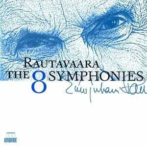 Mikko Franck, Max Pommer, Leif Segerstam - Einojuhani Rautavaara: The 8 Symphonies (2009)