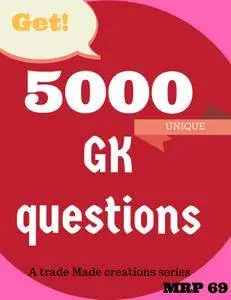 5000 GK Questions - March 2017