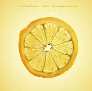 Cinortele - Juice Shdwplay