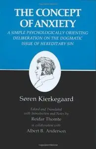 Kierkegaard's Writings, VIII: Concept of Anxiety