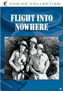 Flight Into Nowhere (1938)