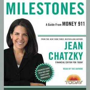 «Money 911: Milestones» by Jean Chatzky