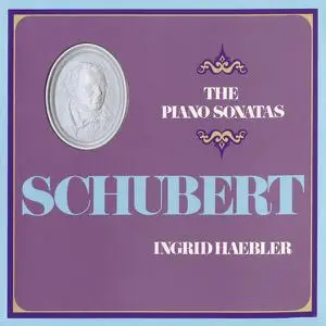 Ingrid Haebler - Schubert: The Piano Sonatas (2022)
