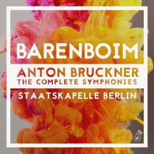 Daniel Barenboim - Bruckner: Complete Symphonies (2016) [TR24][OF]
