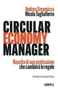 Andrea Geremicca, Nicola Tagliafierro - Circular economy manager