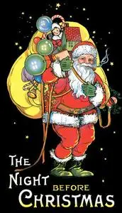 «The Night Before Christmas» by Clement C.Moore