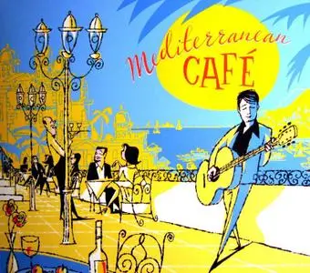 Chris Spheeris & Anthony Mazzella - Mediterranean Café (2004)