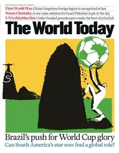 The World Today - June & July 2014