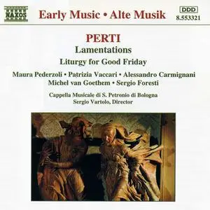 Sergio Vartolo, Cappella Musicale di S. Petronio di Bolog - Giacomo Antonio Perti: Lamentations, Liturgy for Good Friday (1995)