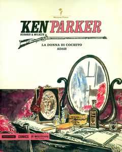 Ken Parker - Volume 23 - La Donna Di Cochito - Adah (Mondadori)