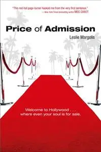 «Price of Admission» by Leslie Margolis