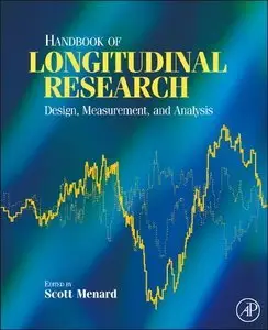 Handbook of Longitudinal Research: Design, Measurement, and Analysis (Repost)