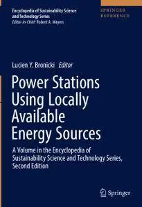 Power Stations Using Locally Available Energy Sources