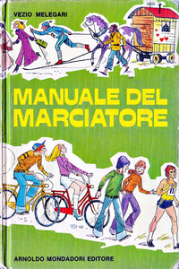 Manuale Del Marciatore