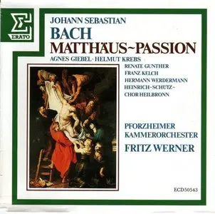 J.S.Bach - Matthaus Passion, BWV 244 - Fritz Werner