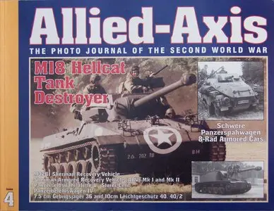 Allied-Axis - The Photo Journal of the Second World War No.4