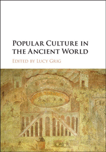 Popular Culture in the Ancient World