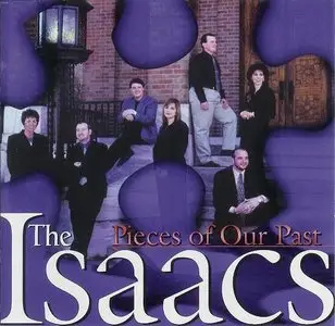 The Isaacs - Pieces Of Our Past (1999)