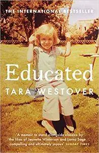 Educated: The Sunday Times and New York Times bestselling memoir