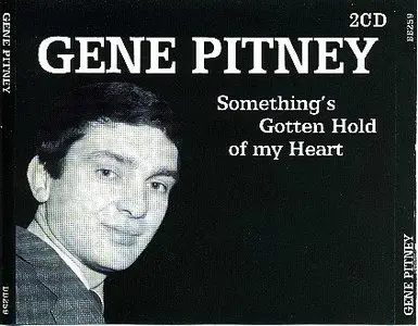 Gene Pitney - Something's Gotten Hold Of My Heart [2 CD] (2007)