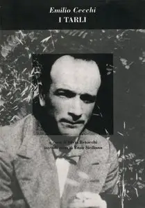 Emilio Cecchi - I tarli