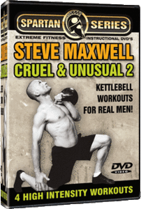 Steve Maxwell - Cruel & Unusual KettleBell Exercises