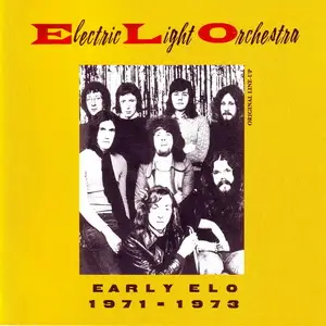 Electric Light Orchestra – Early ELO 1971–1973 (1991)