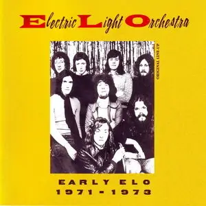 Electric Light Orchestra – Early ELO 1971–1973 (1991)