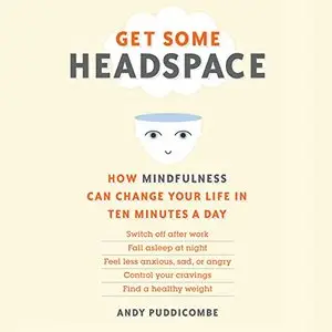 Get Some Headspace [Audiobook] {Repost}