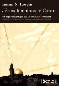 Imran N. Hosein, "Jérusalem dans le Coran"