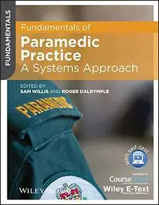 Fundamentals of Paramedic Practice: A Systems Approach