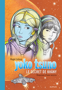Yoko Tsuno - Tome 27 - Le Secret De Khâny (Edition Luxe)