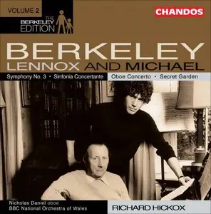 Lennox and Michael Berkeley - The Berkeley Edition Vol. 2 (N. Daniel oboe, BBC National Orchestra of Wales - Richard Hickox)