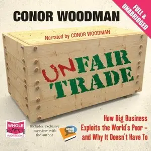 Unfair Trade  (Audiobook)