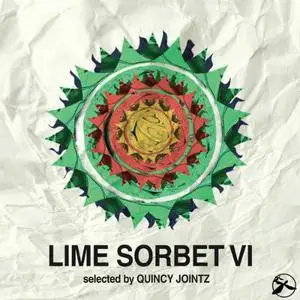 VA - Lime Sorbet Vol.6: Selected by Quincy Jointz (2017)